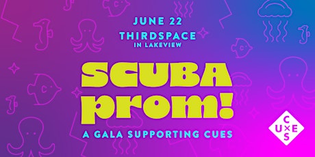 Scuba Prom! A gala supporting CUES