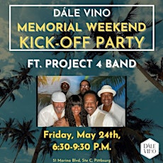 MEMORIAL WEEKEND KICK-OFF PARTY WITH PROJECT 4 BAND!