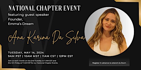 National Chapter Event featuring Guest Speaker Ana Karina Da Silva