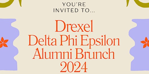 Image principale de Drexel Delta Phi Epsilon Alumni Brunch 2024