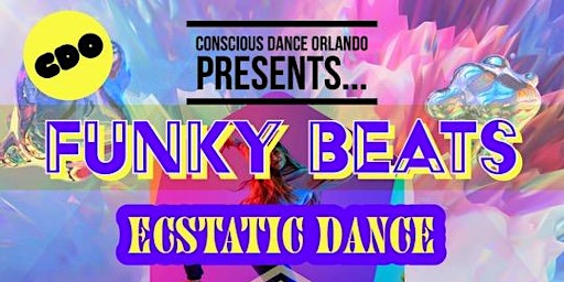 Imagem principal do evento FUNKY BEATS  ||  Ecstatic Dance