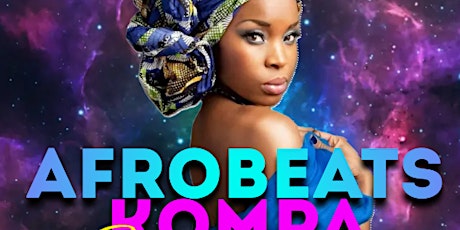 Afrobeats- Kompa Fusion  SATURDAY NIGHT PARTY