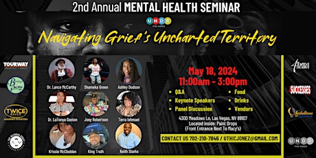 2nd Annual Mental Health Seminar: Navigating Grief's Uncharted Territory