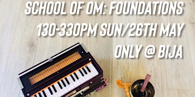 School of Om: Foundations ONLY at BIJA Yoga Studio primary image