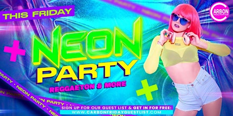 Este Viernes • Glow Party @ Carbon Lounge • Free guest list primary image