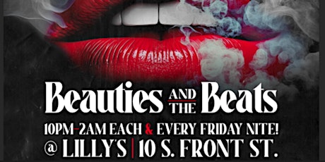 5/3 | FRIDAY NIGHT | BEAUTIES & THE BEAT | LILLYS HOOKAH LOUNGE