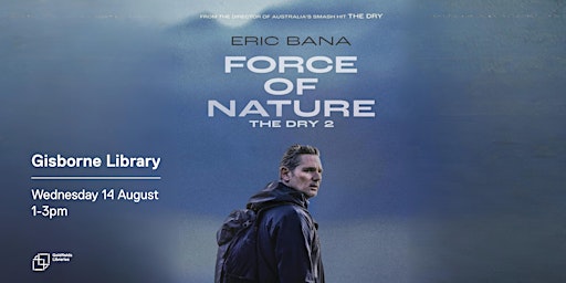 Imagem principal do evento Film: Force of Nature: The Dry 2 (M)