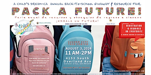 Primaire afbeelding van A CHILD'S DREAM-CA  2024 ANNUAL BACK TO SCHOOL GIVEAWAY & RESOURCE FAIR!