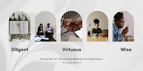 Proverbs 31: Christian Women (in) Business