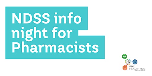 Imagem principal do evento NDSS info night for Pharmacists