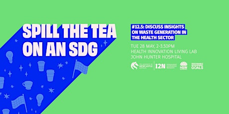 Spill the Tea on an SDG: Health, Medicine and Wellbeing Edition