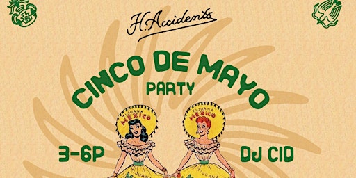 Imagem principal do evento Cinco de Mayo Vinyl DJ Party at Happy Accidents Wine Co. Downtown Ventura