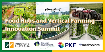 Innovation Summit: Food Hubs and Vertical Farming primary image
