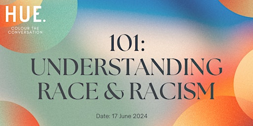 Imagem principal do evento 101: Understanding Race & Racism Training Workshop