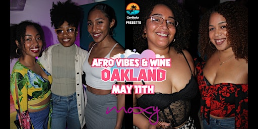 Afro Vibes & Wine: Oakland primary image