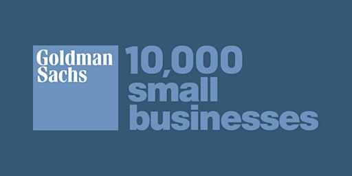 Imagen principal de Goldman Sachs 10,000 Small Businesses Cincinnati Virtual Info Session