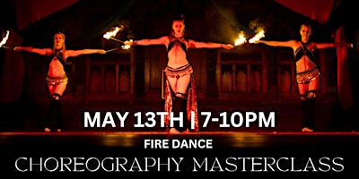 Hauptbild für Fire Dance Choreography Masterclass