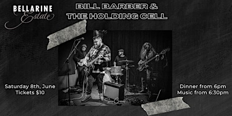 Bill Barber & The Holding Cell