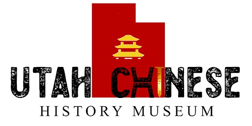Utah Chinese History Presentation primary image