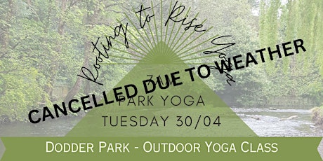 Dodder Park Morning Yoga (30th April) primary image