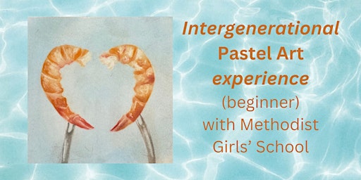Imagem principal do evento Intergenerational Pastel Art Experience (Beginner)