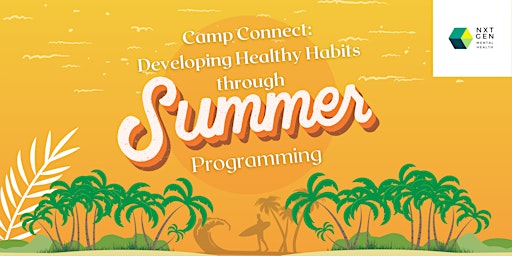 Imagem principal do evento Camp Connect: Developing Healthy Habits through Summer Programming