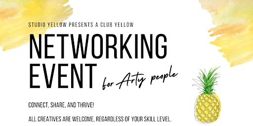 Imagen principal de Club Yellow – a networking event for Arty people.