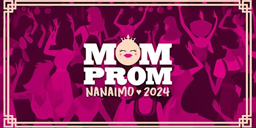 Imagem principal do evento Mom Prom