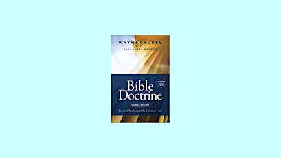 download [ePub] Bible Doctrine: Essential Teachings of the Christian Faith
