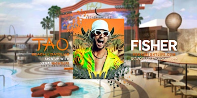 Imagen principal de Fisher | Saturday Pool Party Vegas | TAO Beach