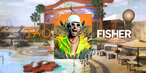 Imagem principal do evento Fisher | Saturday Pool Party Vegas | TAO Beach