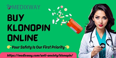 Buy Klonopin Online From Trusted site