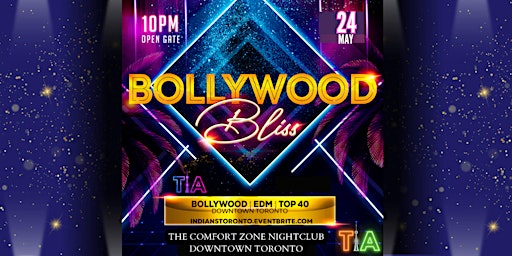 Image principale de BOLLYWOOD BLISS - Hottest Bollywood Party (Downtown Toronto)