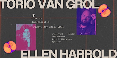 Torio Van Grol & Ellen Harrold Live Stand-up Comedy primary image