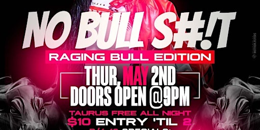 Sexy Thursdays-No Bull S#!T, Raging Bull Edition primary image