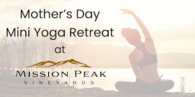 Imagem principal do evento Mother's Day Mini Yoga Retreat