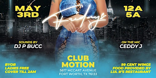 CERTIFIED FRESH FRIDAYS AT CLUB MOTION primary image