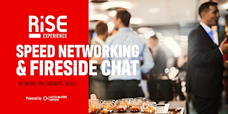 Speed Networking & Fireside Chat — Only 40 Spots