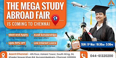 Imagen principal de Azent Study Abroad Fair In Chennai | Apply For 2024 and 2025 Intakes