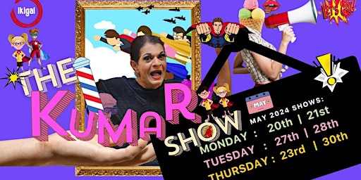 Imagem principal de The KUMAR Show May 2024 Edition