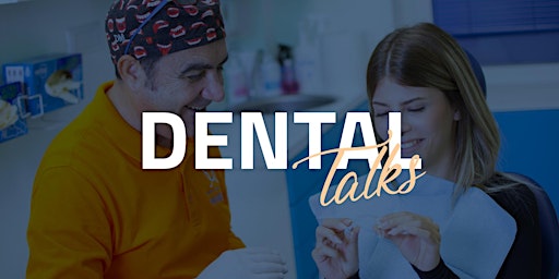 Dental Talks |  Il salotto del marketing - 14/06/24  primärbild