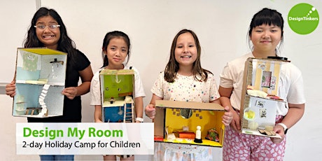 Design My Room: 2-day Camp (May)