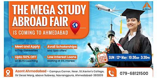 Primaire afbeelding van Azent Mega Study Abroad Fair In Ahmedabad (USA | CAN)