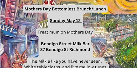 Mothers Day Bottomless Brunch lunch - SUNDAY MAY 12