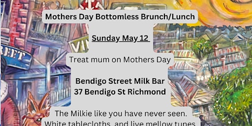 Primaire afbeelding van Mothers Day Bottomless Brunch lunch - SUNDAY MAY 12