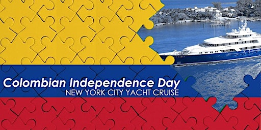 Colombian Independence Day Boat Party Yacht Cruise NYC primary image