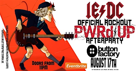 Official RockOUT PWR'd/ UP Afterparty with IE/DC