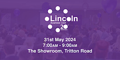 May 2024 Lincoln Business Club