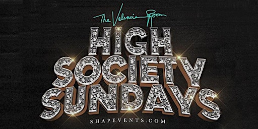 Hauptbild für High Society Sundays
