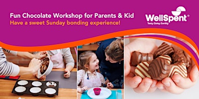 Imagem principal do evento WellSpent Sunday Luxe: Fun Chocolate Workshop for Parents & Kid